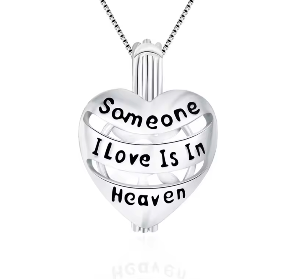 Someone I love is in heaven cage